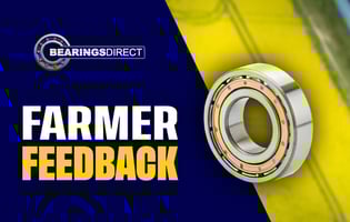 Farmers Speak: Real Experiences with Bearings Direct Bearings