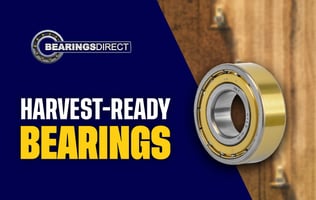 Preparing Your Farm Equipment for Harvest: Bearing Maintenance Tips