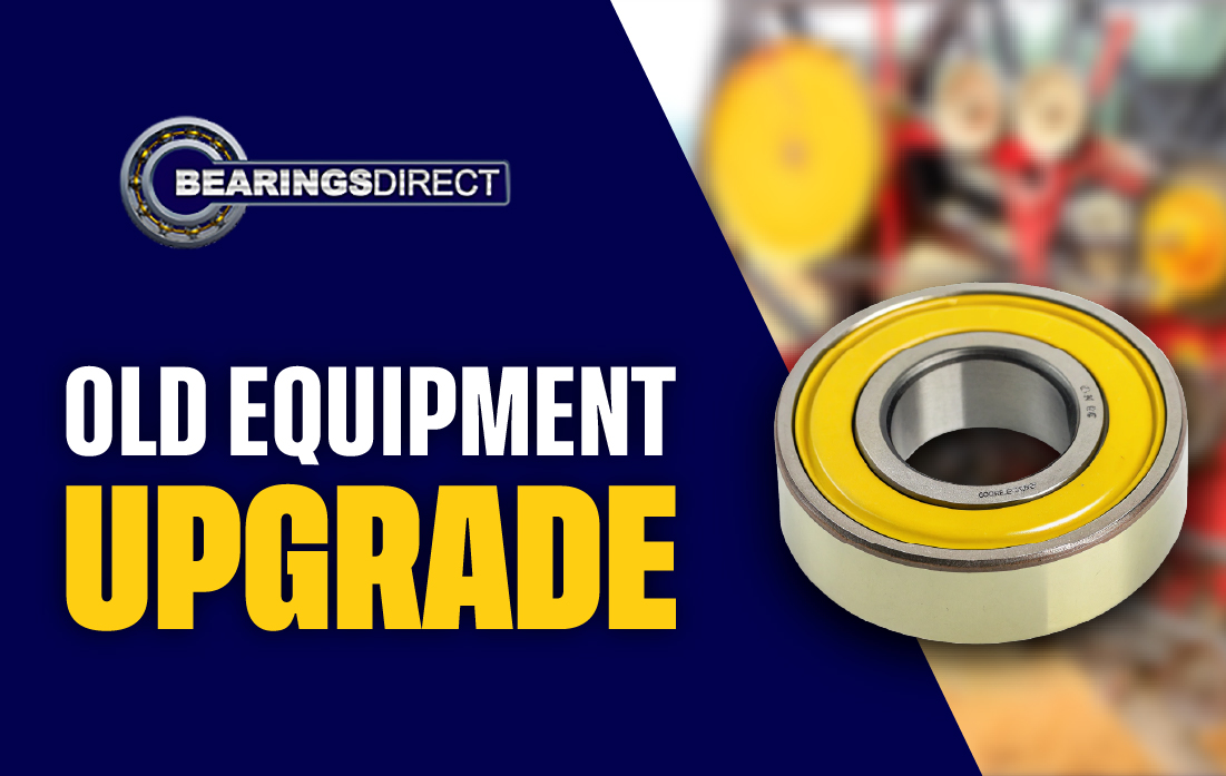 Modernizing Old Farm Equipment with Advanced Bearing Solutions